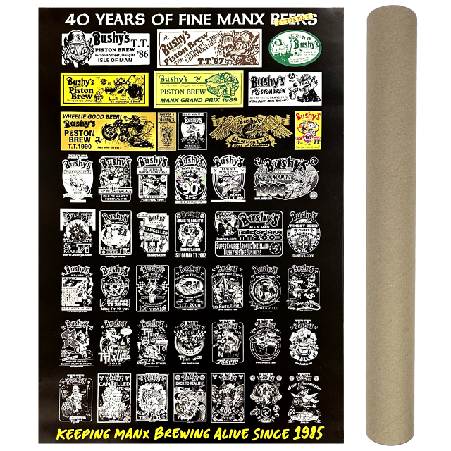 BUSHYS-40 YEARS OF FINE MANX BEERS POSTER MG 065