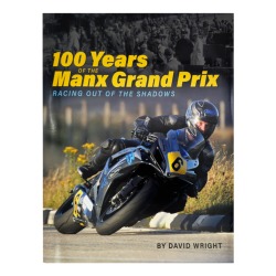 100 YEARS of the MANX GRAND PRIX MGP BOOK